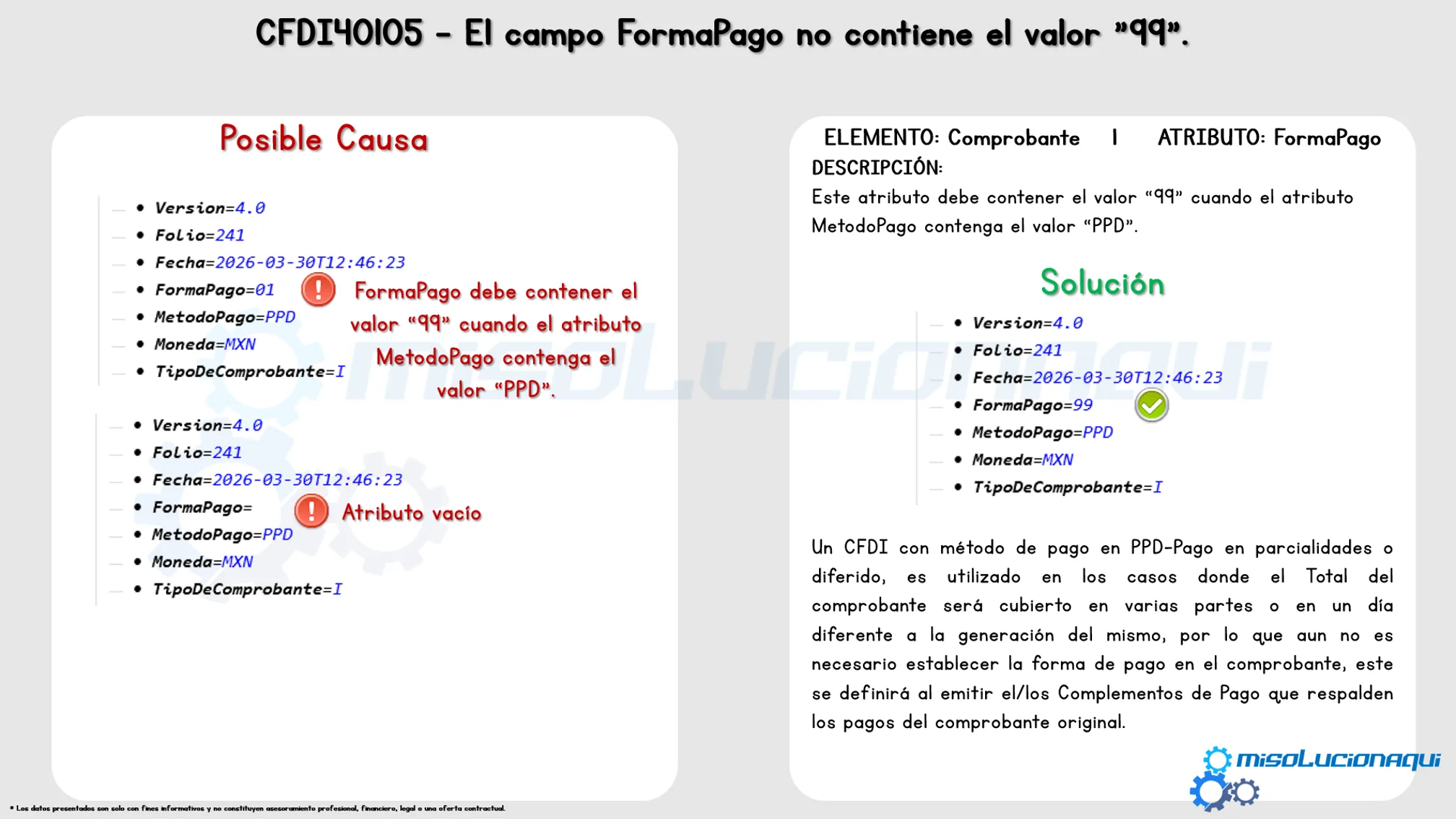CFDI40105 - El campo FormaPago no contiene el valor "99"